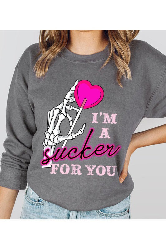 I'M A SUCKER FOR YOU UNISEX FLEECE SWEATSHIRT