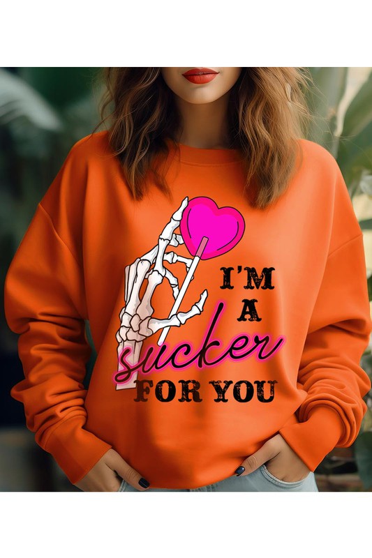 I'M A SUCKER FOR YOU UNISEX FLEECE SWEATSHIRT