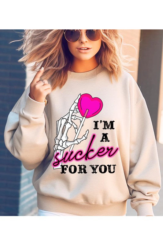 I'M A SUCKER FOR YOU UNISEX FLEECE SWEATSHIRT