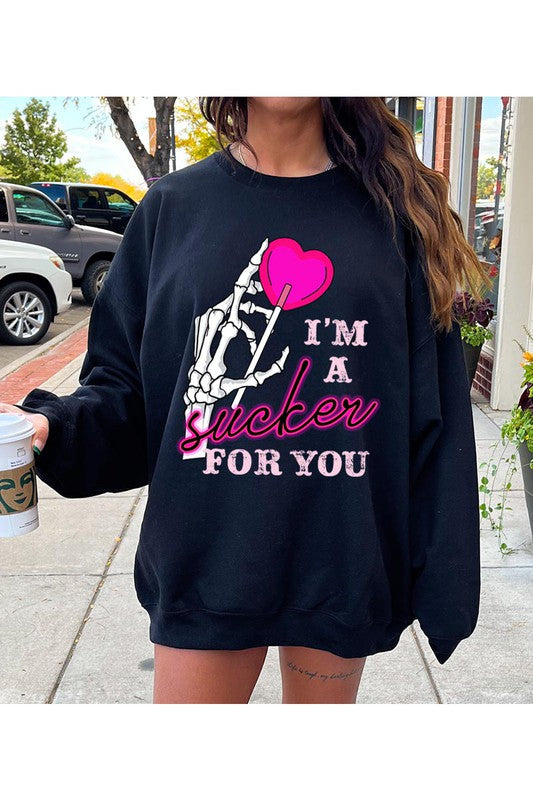 I'M A SUCKER FOR YOU UNISEX FLEECE SWEATSHIRT