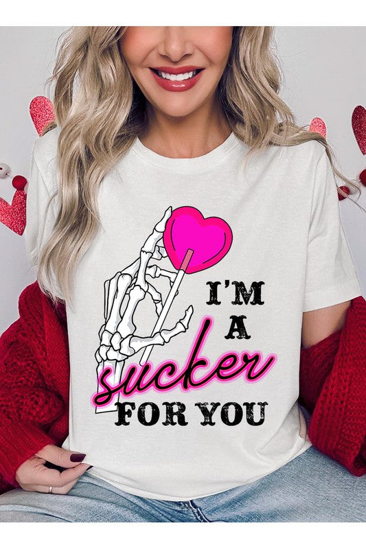 IM A SUCKER FOR YOU UNISEX SHORT SLEEVE