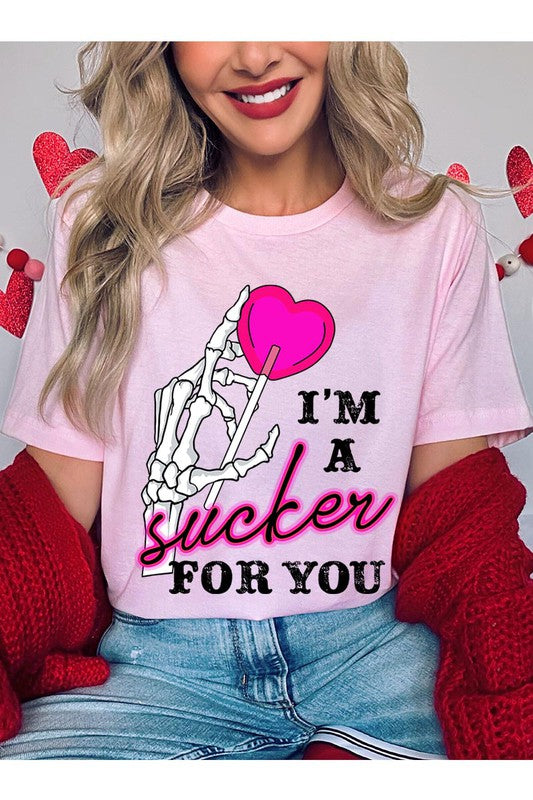 IM A SUCKER FOR YOU UNISEX SHORT SLEEVE