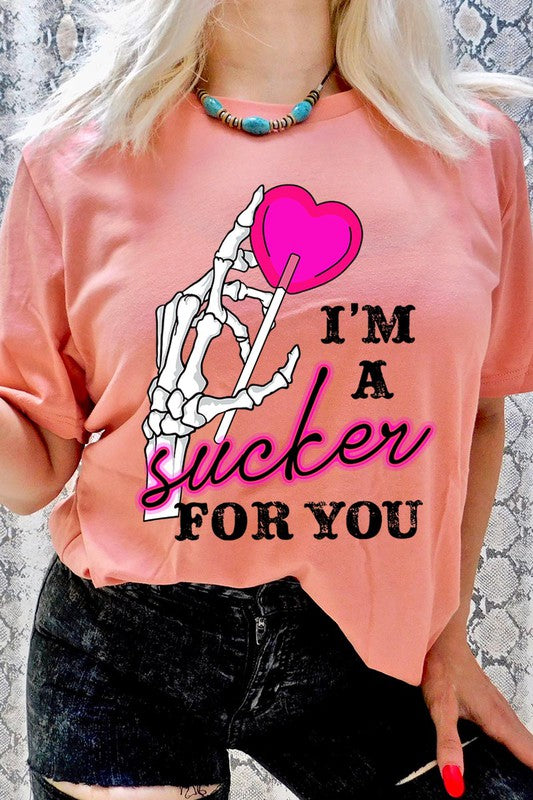 IM A SUCKER FOR YOU UNISEX SHORT SLEEVE