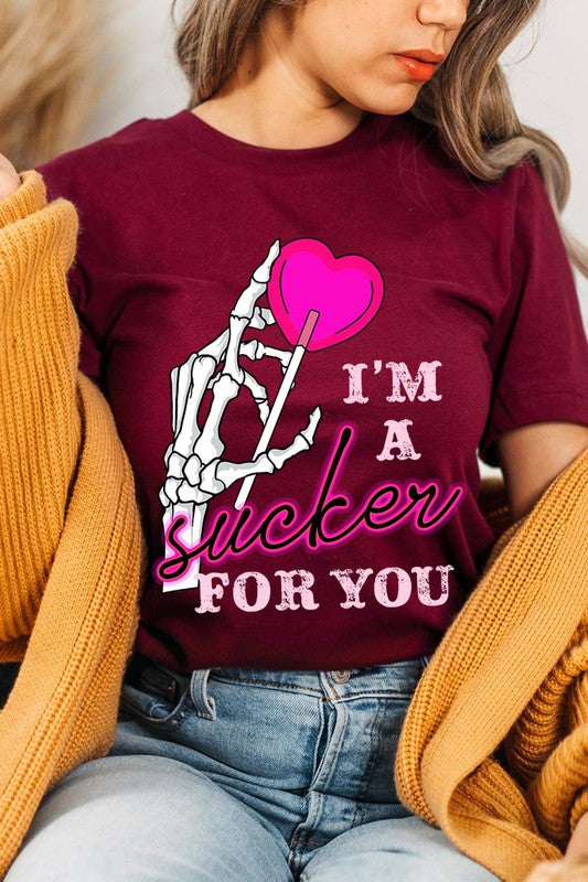 IM A SUCKER FOR YOU UNISEX SHORT SLEEVE